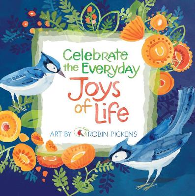 Book cover for Celebrate the Everyday Joys of Life