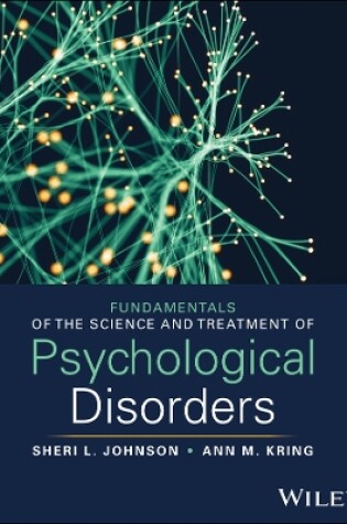 Cover of Fundamentals of the Science and Treatment of Psychological Disorders