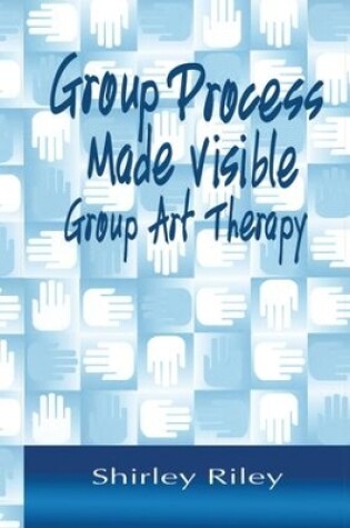 Cover of Group Process Made Visible