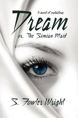 Book cover for Dream; or, The Simian Maid