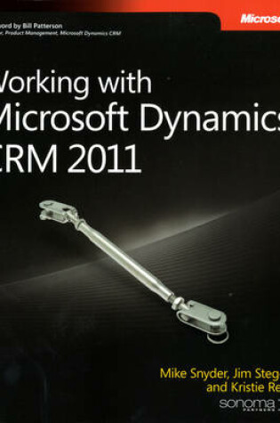 Cover of Working with Microsoft Dynamics CRM 2011