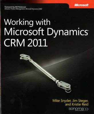 Book cover for Working with Microsoft Dynamics CRM 2011