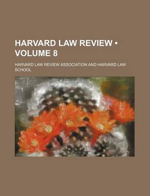 Book cover for Harvard Law Review (Volume 8)