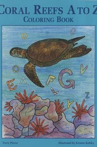 Cover of Coral Reefs A to Z Coloring Book