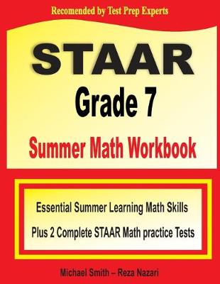 Book cover for STAAR Grade 7 Summer Math Workbook