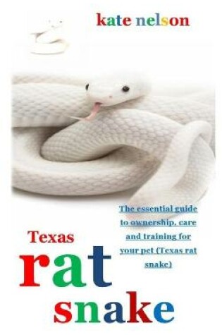 Cover of Texas Rat Snake