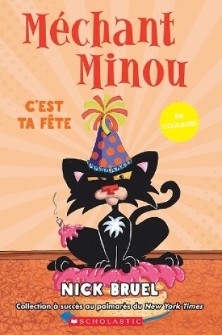 Cover of Méchant Minou En Couleurs: c'Est Ta Fête