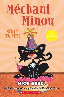 Book cover for Méchant Minou En Couleurs: c'Est Ta Fête