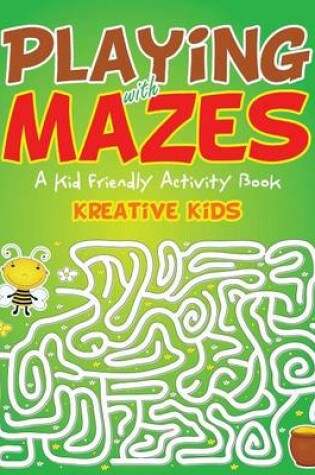 Cover of Playing With Mazes