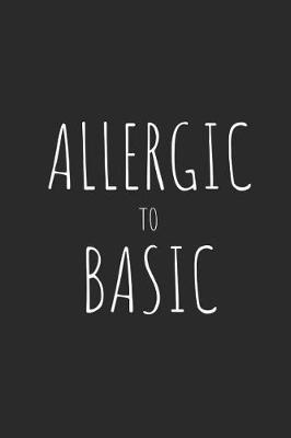Book cover for Allergic to Basic