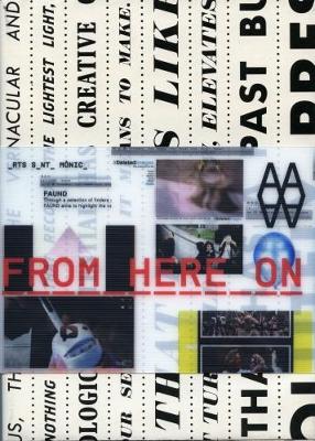 Book cover for From Here On: Postphotography in the Age of Internet and the Mobile Phone