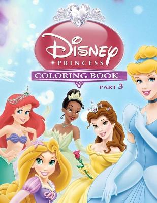 Book cover for Princess Coloring Book Part 3