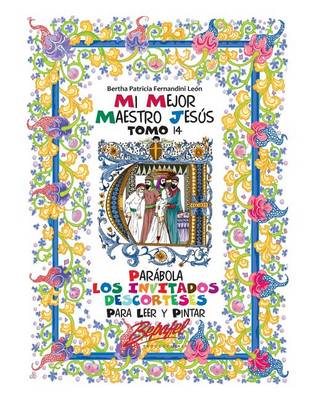 Book cover for Mi mejor maestro Jesus-Parabola Los invitados descorteses