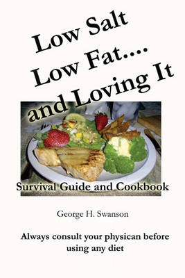 Book cover for Low Salt Low Fat and Loving It