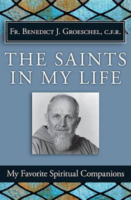 Book cover for The Saints in My Life