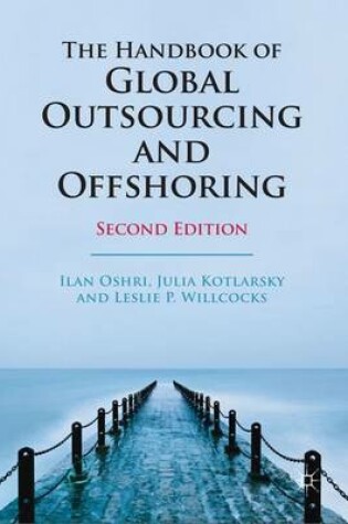 Cover of The Handbook of Global Outsourcing and Offshoring