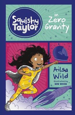 Book cover for Squishy Taylor in Zero Gravity