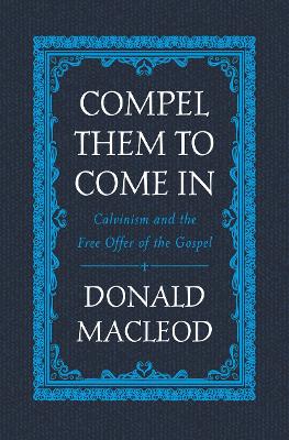 Book cover for Compel Them to Come In