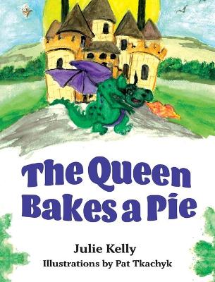 Book cover for The Queen Bakes A Pie