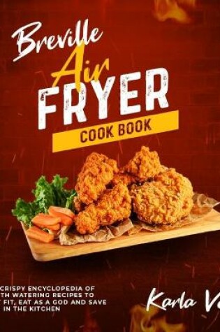 Cover of Breville Air Fryer Cookbook