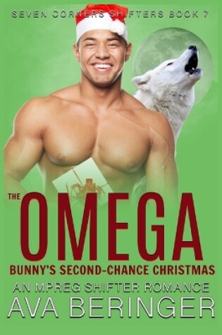 Cover of The Omega Bunny's Second-Chance Christmas