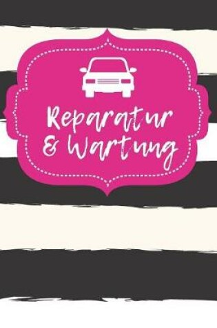 Cover of Reparatur & Wartung