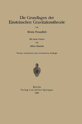 Book cover for Die Grundlagen der Einsteinschen Gravitationstheorie