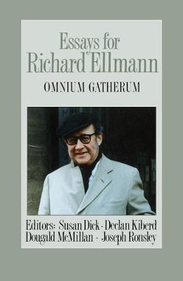 Book cover for Essays for Richard Ellmann