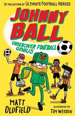 Book cover for Johnny Ball: Undercover Football Genius