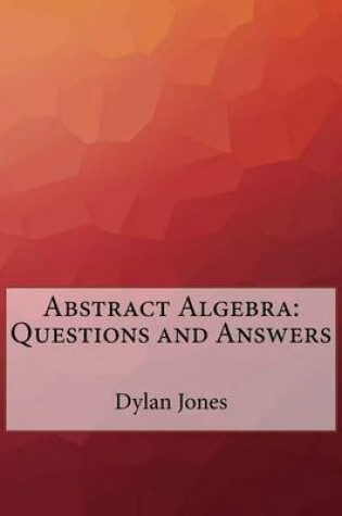 Cover of Abstract Algebra