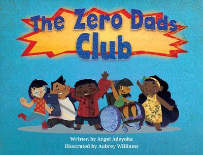 Book cover for The Zero Dads Club