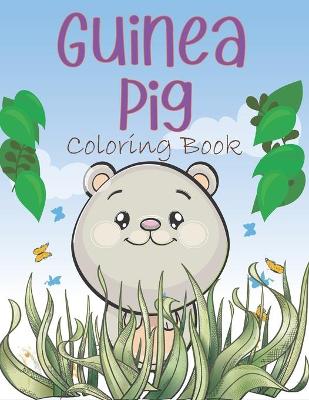 Book cover for Guinea Pig Coloring Book