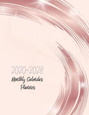 Book cover for Monthly Calendar Planner 2020-2028