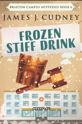 Cover of Frozen Stiff Drink