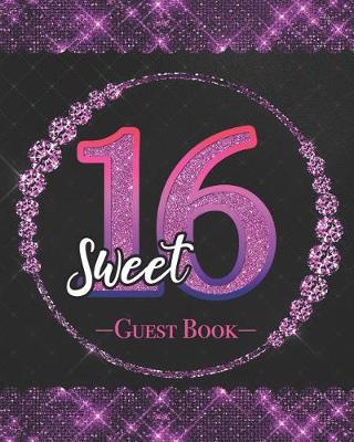 Book cover for Sweet 16 Guest Book