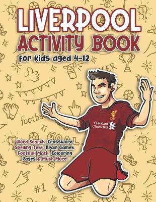 Book cover for Liverpool Activity Book for Kids