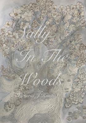 Book cover for Sally In The Woods