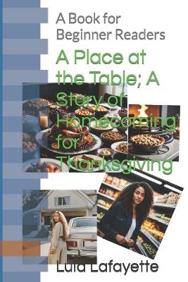 Book cover for A Place at the Table; A Story of Homecoming for Thanksgiving