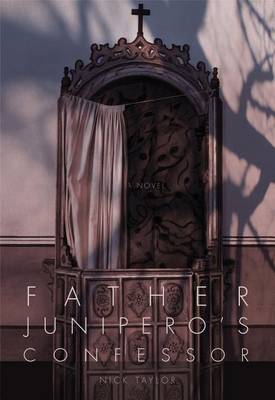 Book cover for Father Junipero's Confessor