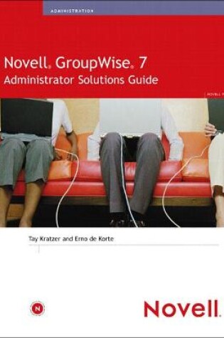 Cover of Novell GroupWise 7 Administrator Solutions Guide