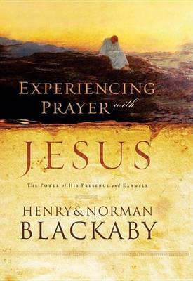 Book cover for Experiencing Prayer with Jesus