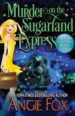 Cover of Murder on the Sugarland Express