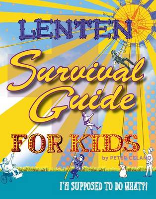 Book cover for Lenten Survival Guide for Kids