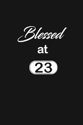 Book cover for Blessed at 23