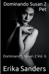 Book cover for Dominando Susan 2. Pet