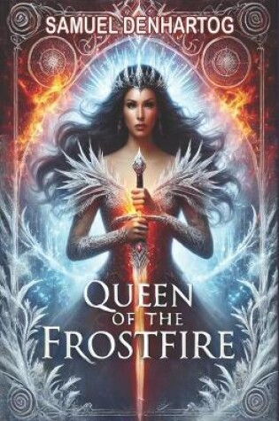 Cover of Queen of the Frostfire