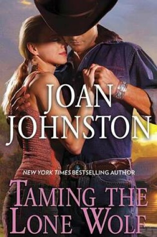Cover of Taming the Lone Wolf