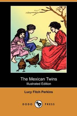 Book cover for The Mexican Twins(Dodo Press)