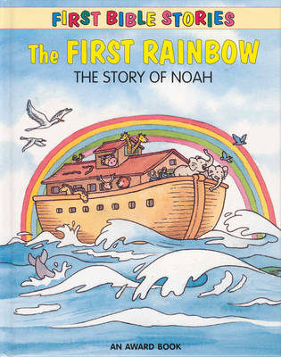 Book cover for The First Rainbow