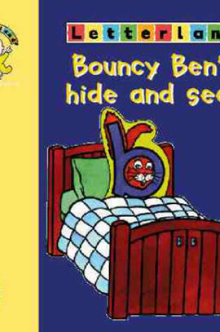 Cover of Bouncy Ben's Hide and Seek